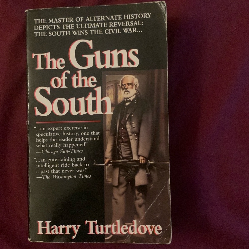 The guns of the south Harry Turtledove alt history book